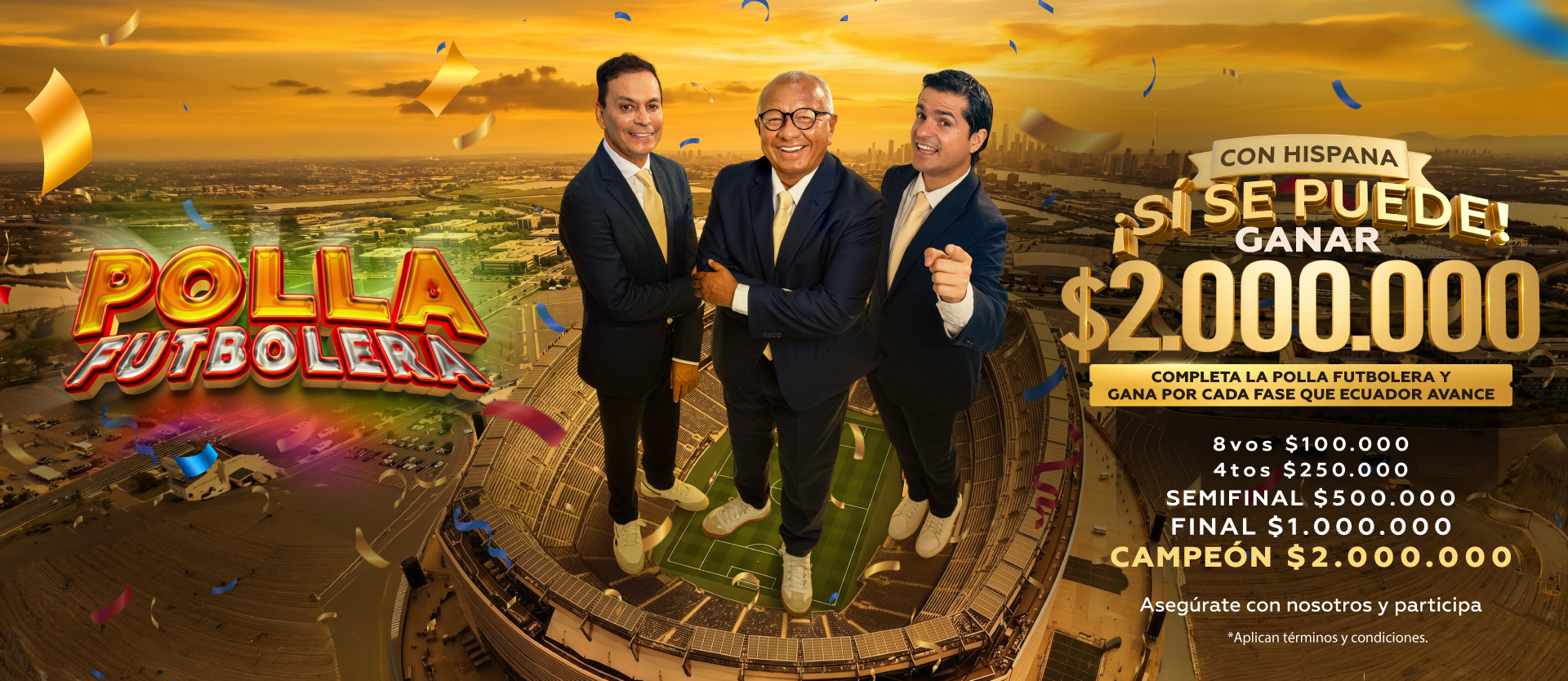 Polla Futbolera – Con Hispana sí se puede ganar $2.000.000